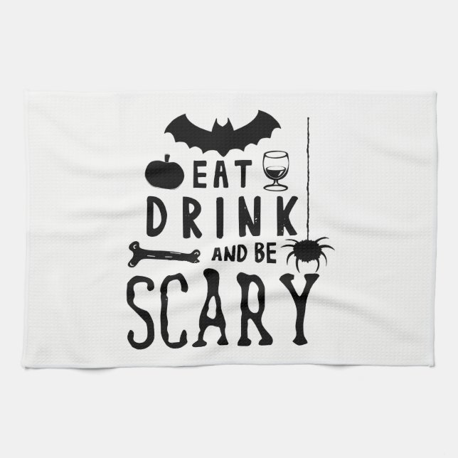 eat drink and be scary halloween kitchen towel (Horizontal)