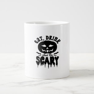 Eat Drink And Be Scary Halloween Light Cool Unique Large Coffee Mug