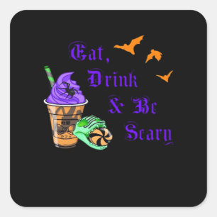 Eat Drink And Be Scary Halloween Minimal Clean Square Sticker