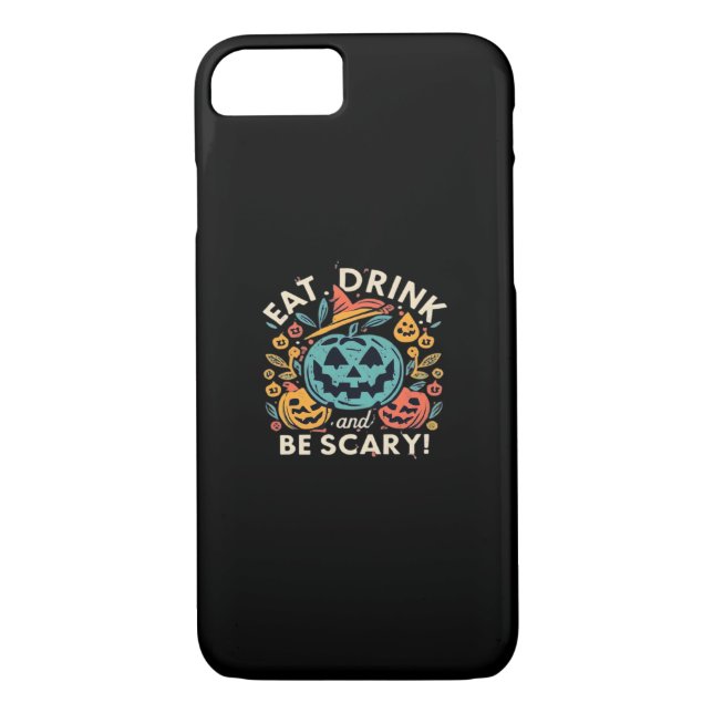 Eat Drink And Be Scary Halloween Party Funny Trend Case-Mate iPhone Case (Back)