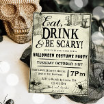 Eat Drink And Be Scary Halloween Party Invitation<br><div class="desc">Eat Drink And Be Scary Halloween Party Invitation</div>