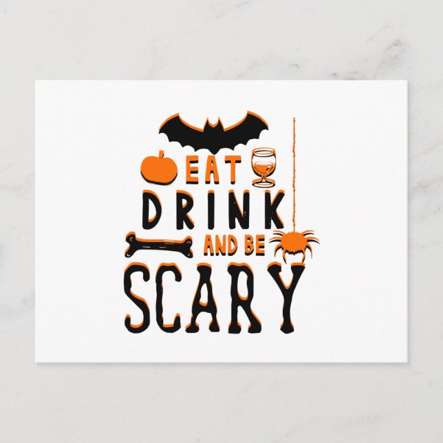 eat drink and be scary halloween postcard (Front)