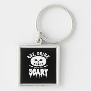 Eat Drink And Be Scary Halloween Retro Classic Keychain