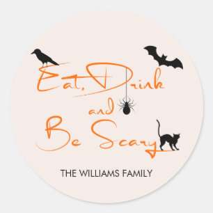 Eat Drink and Be Scary Halloween Round Sticker