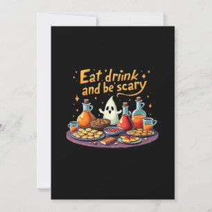 Eat Drink And Be Scary Halloween Spooky Fun For Ha Holiday Card