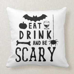 eat drink and be scary halloween throw pillow
