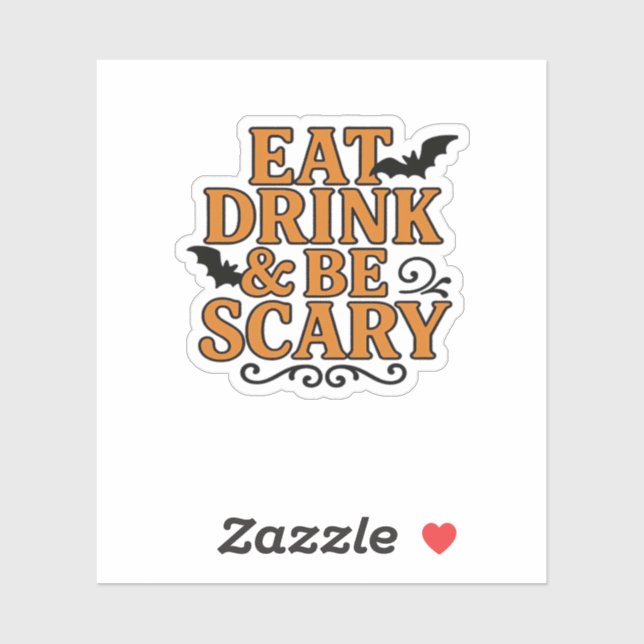 Eat Drink And Be Scary Halloween Vintage Graphic (Sheet)