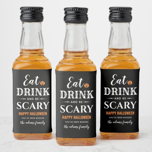 Eat Drink and Be Scary Halloween White Typography Liquor Bottle Label (Bottles)