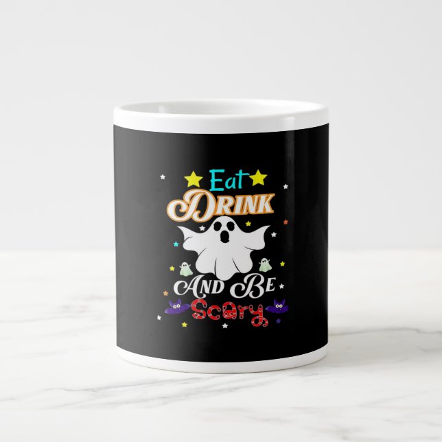 Eat Drink And Be Scary Happy Halloween Day Large Coffee Mug (Front)