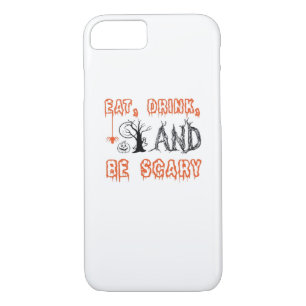 Eat Drink And Be Scary Minimal Quote Case-Mate iPhone Case
