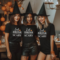 Eat Drink and Be Scary Modern Typography Halloween