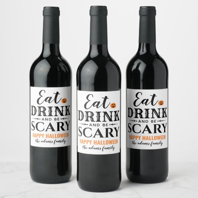 Eat Drink and Be Scary Modern Typography Halloween Wine Label (Bottles)