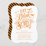 Eat Drink And Be Scary Orange Stripes  Halloween Invitation<br><div class="desc">Eat Drink And Be Scary Orange Stripes Halloween Party Invitation. Personalize this custom holiday design with your own party details. Perfect for a family Halloween  dinner or for a Corporate holiday party!</div>