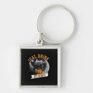 Eat Drink And Be Scary Retro Classic Keychain