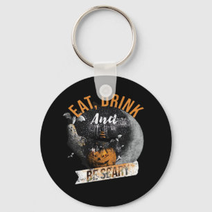 Eat Drink And Be Scary Retro Classic Keychain