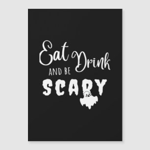 Eat Drink And Be Scary Retro Graphic