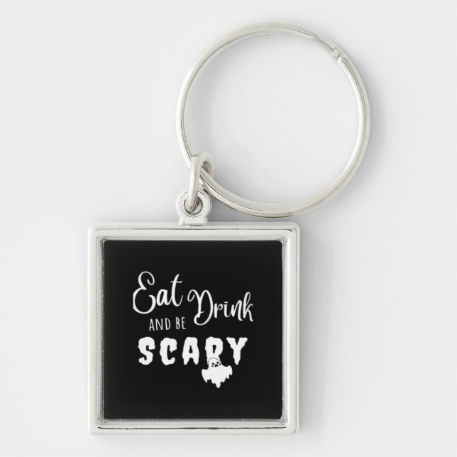 Eat Drink And Be Scary Retro Graphic Keychain (Front)