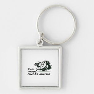 Eat Drink And Be Scary Spooky Club Cool Unique Keychain