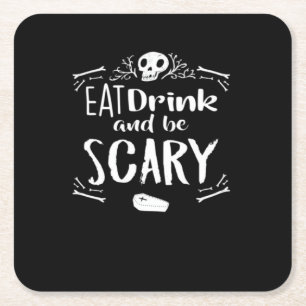 Eat Drink And Be Scary Spooky Halloween Skull Square Paper Coaster