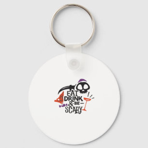 Eat Drink And Be Scary Vintage Graphic Keychain