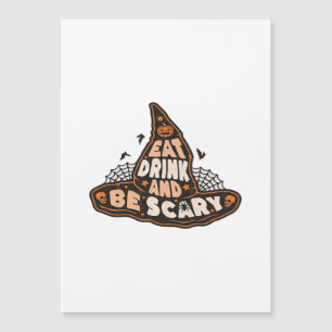 Eat Drink And Be Scary Witch Hat Aesthetic Casual