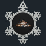 Eat Drink And Be Spooky Essential Vintage Style Snowflake Pewter Christmas Ornament<br><div class="desc">Eat Drink And Be Spooky Essential Vintage Style: A vintage-inspired essential design blending fun and eerie charm. Great for classic Halloween lovers. Retro,  cool,  and playful.</div>
