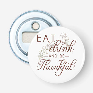 eat drink and be thankful bottle opener
