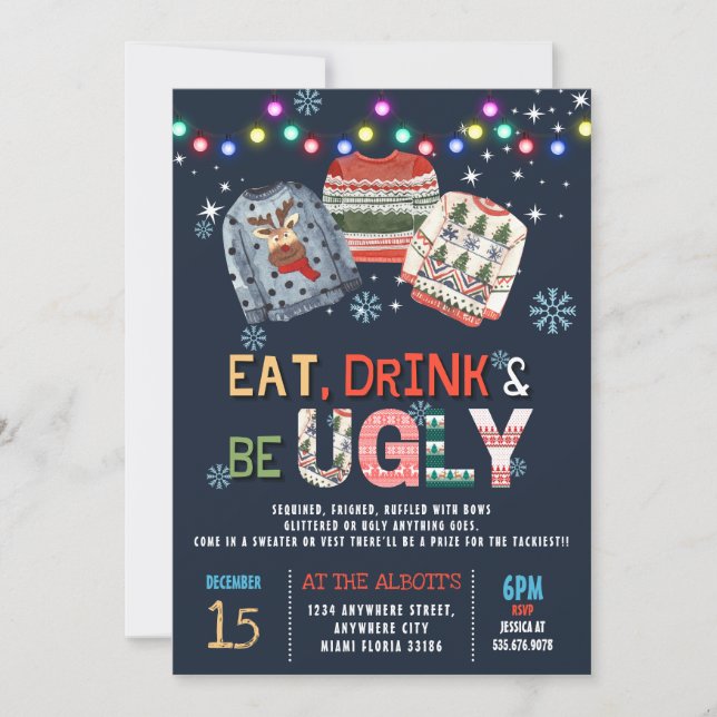 Eat Drink And be Ugly Christmas Sweater Party  Invitation (Front)