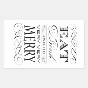 Eat Drink and Be Very Very Merry Elegant Design Sticker