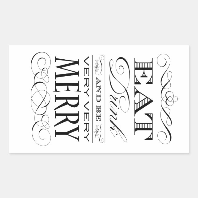 Eat Drink and Be Very Very Merry Elegant Design Sticker (Front)