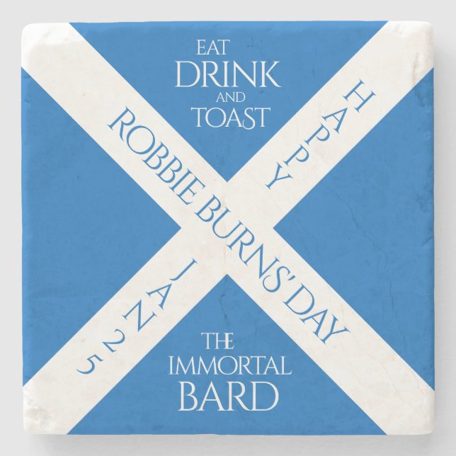 Eat Drink and Toast Robbie Burns Scottish Flag Stone Coaster (Front)