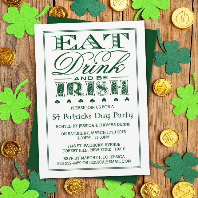 Eat, Drink & Be Irish St. Patrick's Day Invitation (Creator Uploaded)
