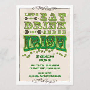 Eat, Drink & Be Irish St. Patrick's Day Invitation