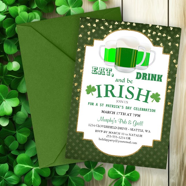 Eat, Drink, Be Irish St Patrick's Party Invitation (Eat, Drink, Be Irish St Patrick's Party Invitation)