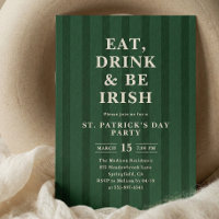 Eat Drink Be Irish St Patricks Party Stripes