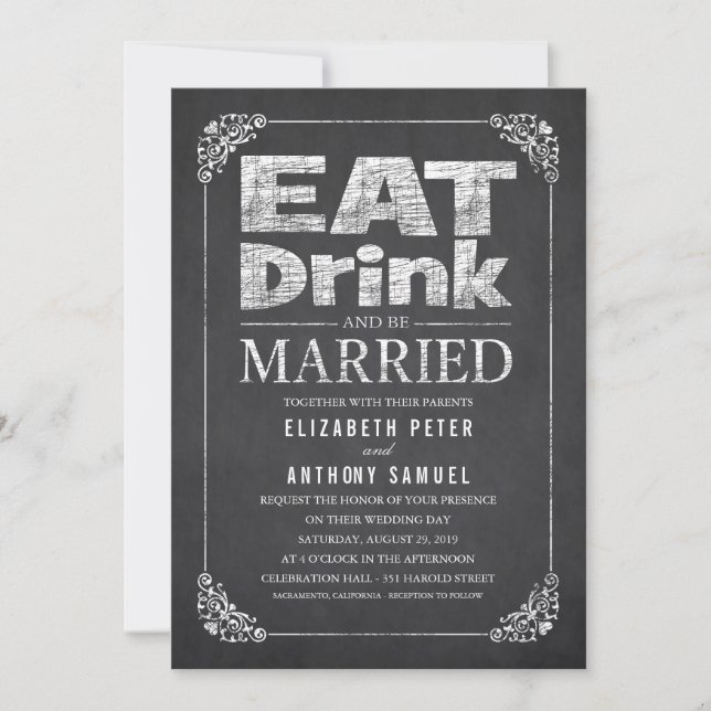 Eat, Drink & Be Married Elegant Chalkboard Wedding Invitation (Front)