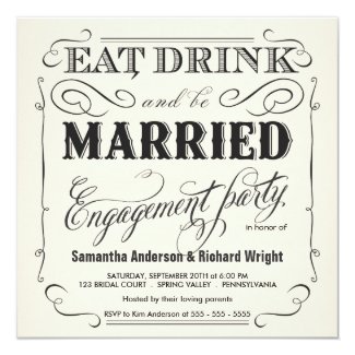 Eat Drink be Married Engagement Party Invitations