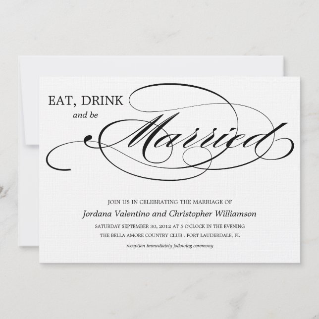 EAT, DRINK & BE MARRIED INVITATION (Front)