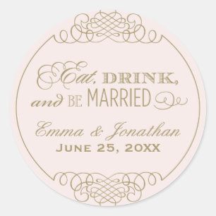 Eat Drink Be Married Pale Pink Gold Monogram Classic Round Sticker