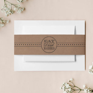 Eat, Drink & Be Married Rustic Kraft Wedding Invitation Belly Band