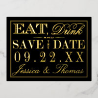Eat, Drink & Be Married Save The Date Real