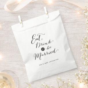 Eat Drink & Be Married Script Calligraphy Wedding Favour Bag