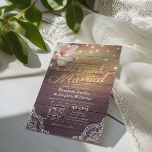 EAT Drink & Be Married Wedding Floral Rustic Wood Invitation