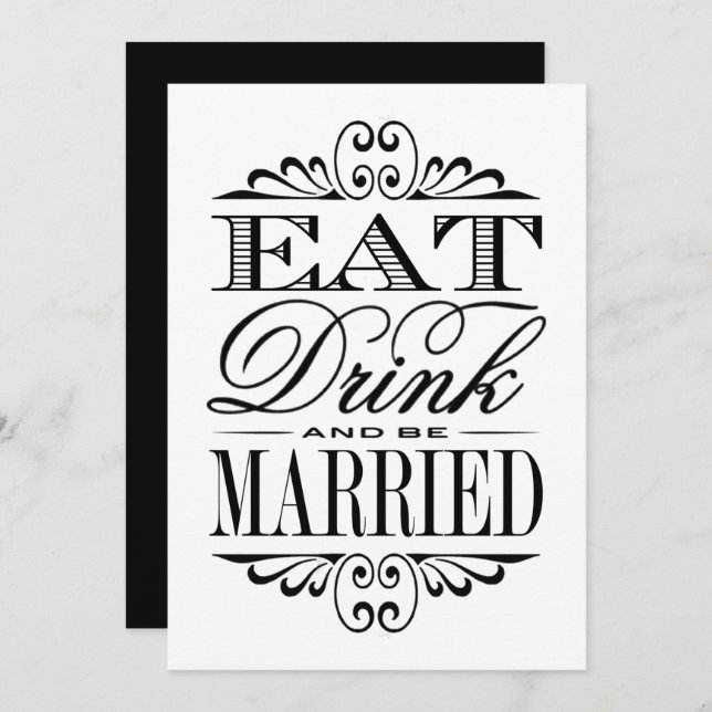 Eat, Drink & Be Married - White Wedding Sign Invitation (Front/Back)
