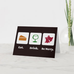 Eat. Drink. Be Merry. Cards