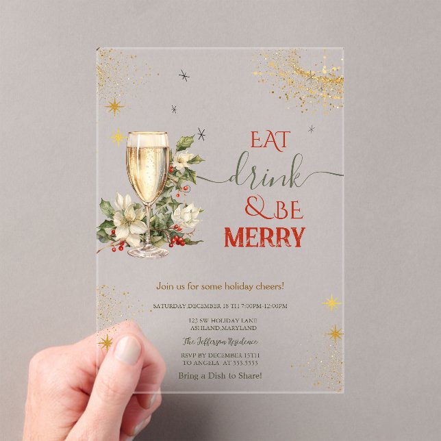 Eat Drink & Be Merry Champagne Flowers Acrylic Invitations (Insitu (Handheld))