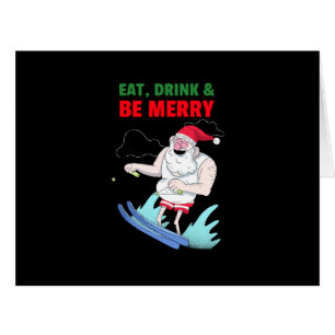 Eat, Drink & Be Merry Christmas