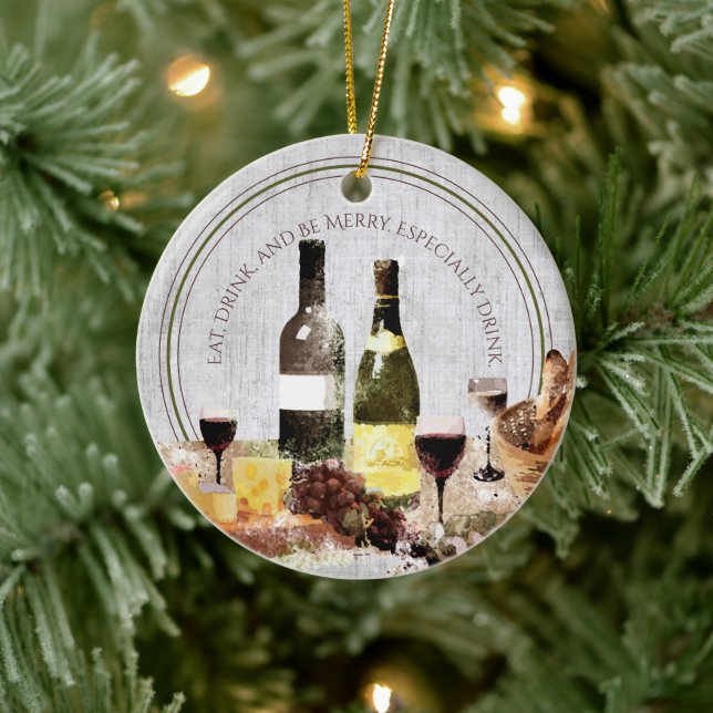 Eat drink be merry especially wine Christmas Ceramic Ornament (Tree)