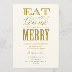 EAT, DRINK & BE MERRY HOLIDAY PARTY INVITATION