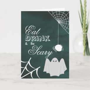 Eat Drink & be Scary Halloween Spider Web Card